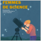 Série « Femmes de Science »