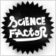 Science Factor