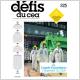 Les défis du CEA n°225 - mars 2018