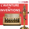Musée des Arts et Métiers : L’aventure des inventions – cycle de conférences - octobre 2023 à juin 2024
