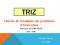 Méthode de résolution de problèmes et d'innovation : TRIZ