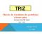 Méthode de résolution de problèmes et d'innovation : TRIZ